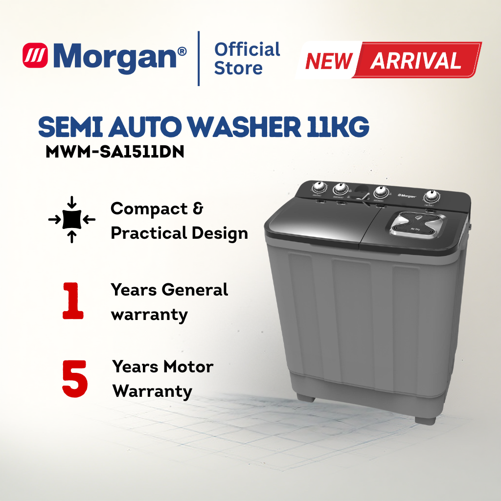 Morgan MWM-SA1511DN Semi Auto Washing Machine 11kg | Washer | Mesin Basuh