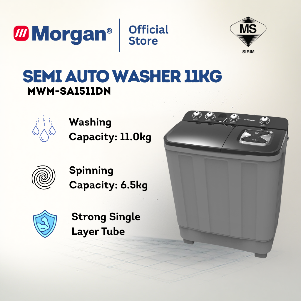 Morgan MWM-SA1511DN Semi Auto Washing Machine 11kg | Washer | Mesin Basuh