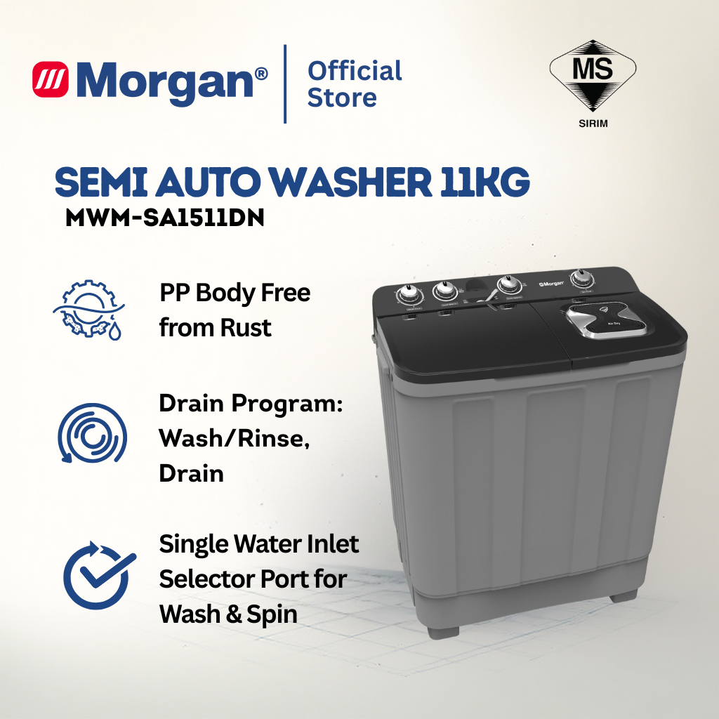 Morgan MWM-SA1511DN Semi Auto Washing Machine 11kg | Washer | Mesin Basuh
