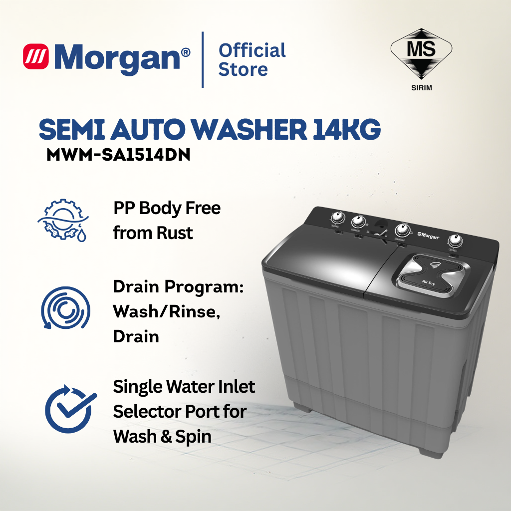 Morgan MWM-SA1514DN Semi Auto Washing Machine 14kg | Washer | Mesin Basuh