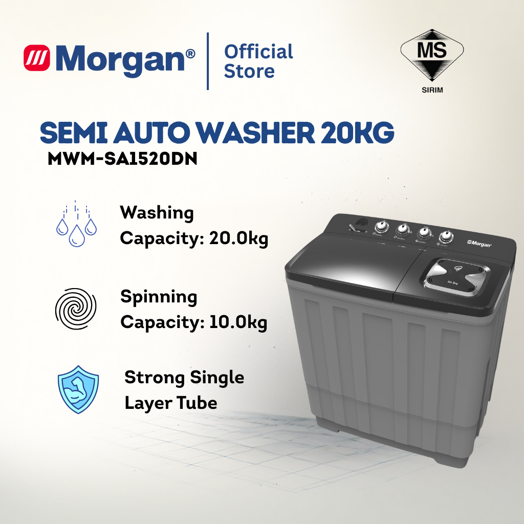 Morgan MWM-SA1520DN Semi Auto Washing Machine 20kg | Washer | Mesin Basuh