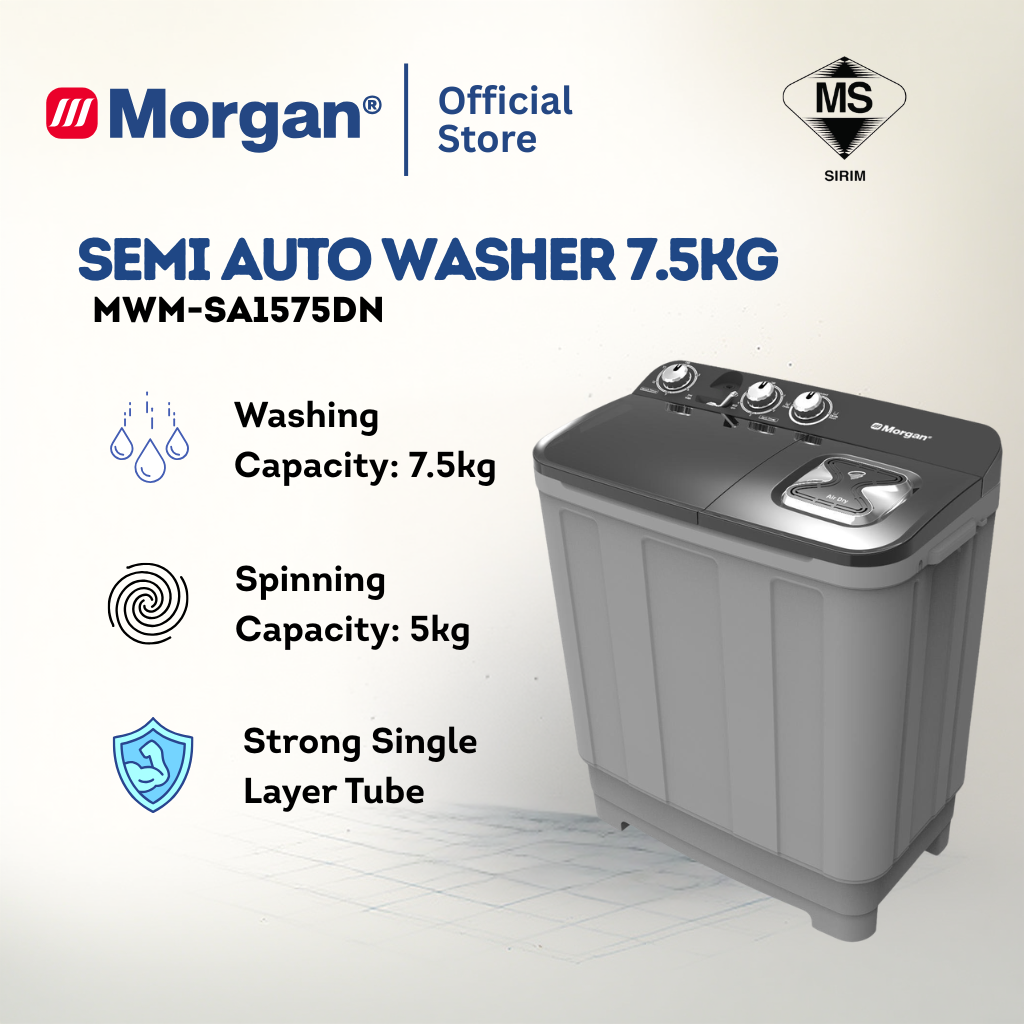 Morgan MWM-SA1575DN Semi Auto Washing Machine 7kg | Washer | Mesin Basuh