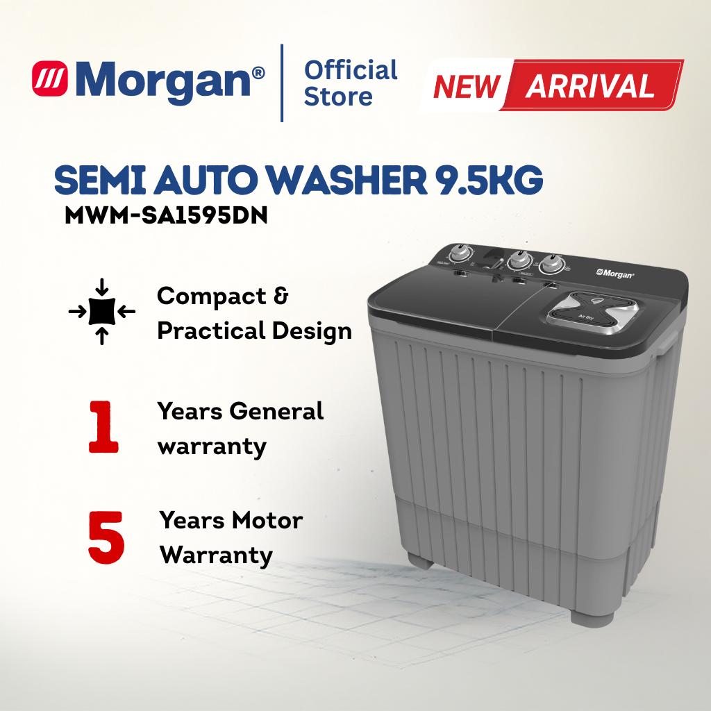 Morgan MWM-SA1595DN Semi Auto Washing Machine 9.5kg | Washer | Mesin Basuh