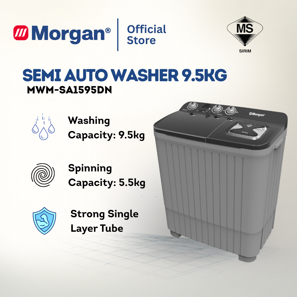 Morgan MWM-SA1595DN Semi Auto Washing Machine 9.5kg | Washer | Mesin Basuh