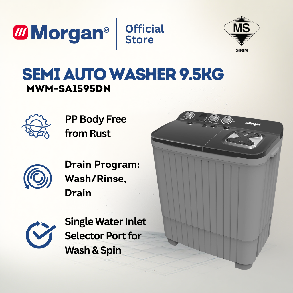 Morgan MWM-SA1595DN Semi Auto Washing Machine 9.5kg | Washer | Mesin Basuh